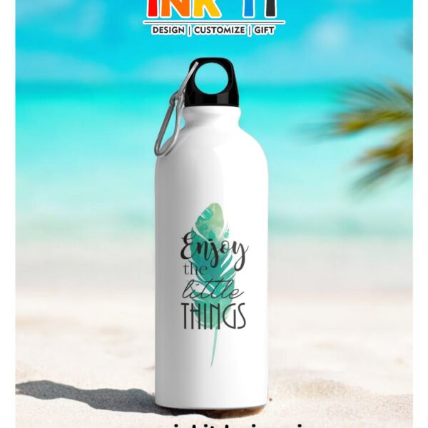 Enjoy the Little Things - 600ml - Bottle