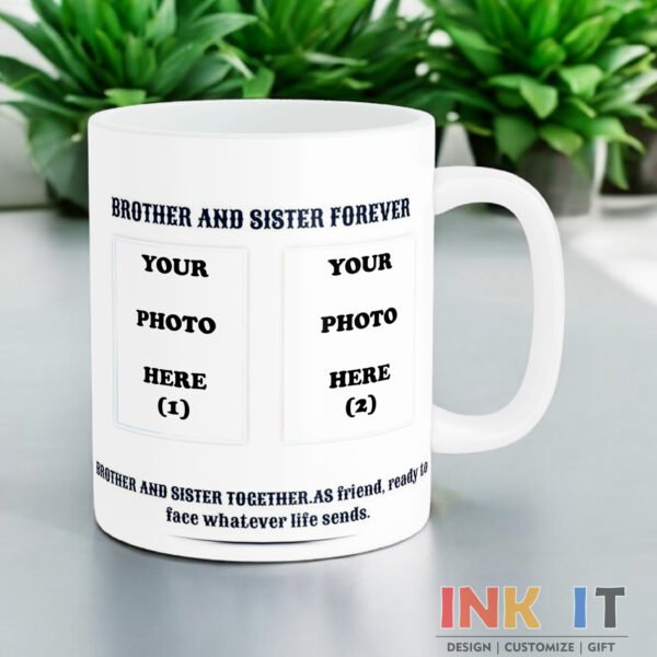 Brother & Sister Forever Mug with Custom Photos